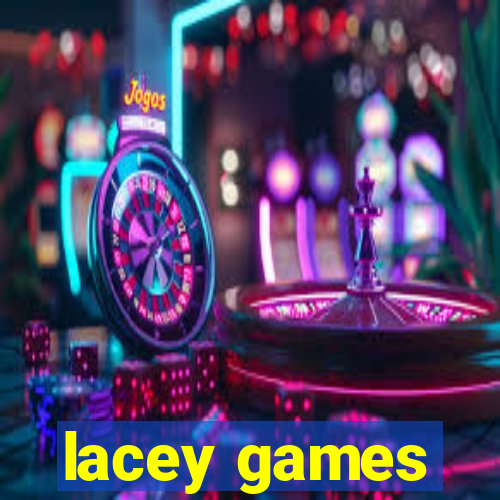 lacey games